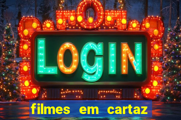 filmes em cartaz cinepolis parque shopping